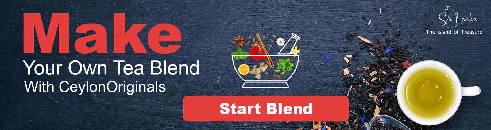 Make your own tea blend - order now